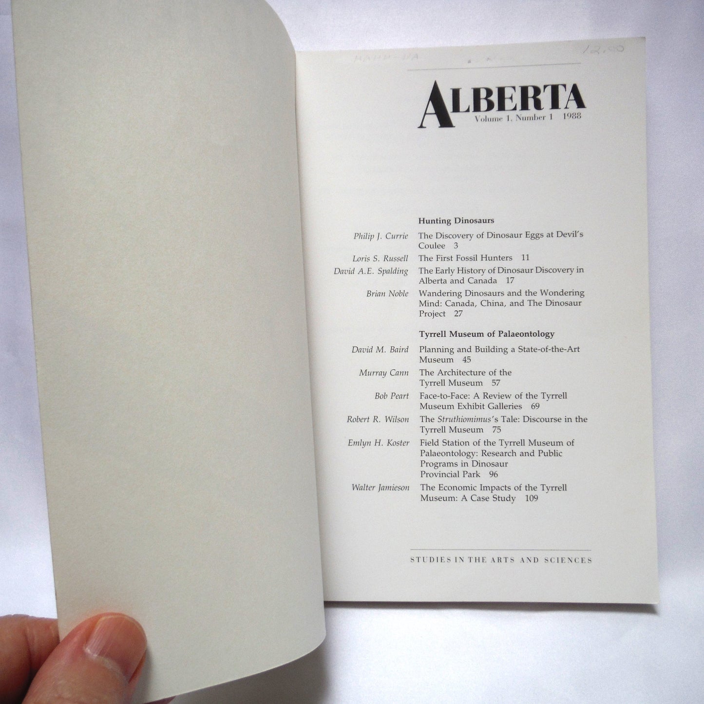 ALBERTA, Studies in The Arts and Sciences, Volume 1, Number 1: THE TYRRELL MUSEUM OF PALAEONTOLOGY  (1988 1st Ed.)