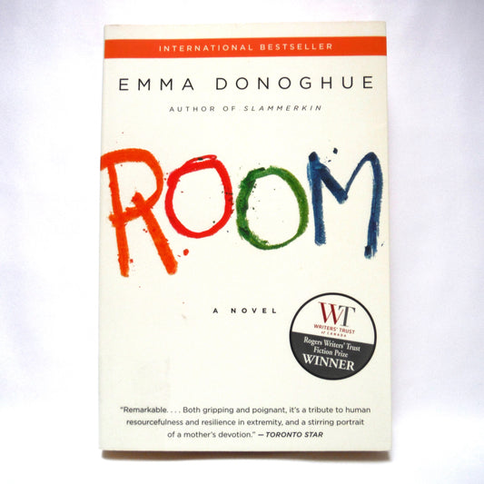 ROOM, A Novel by Emma Donoghue (2010 1st Ed.)