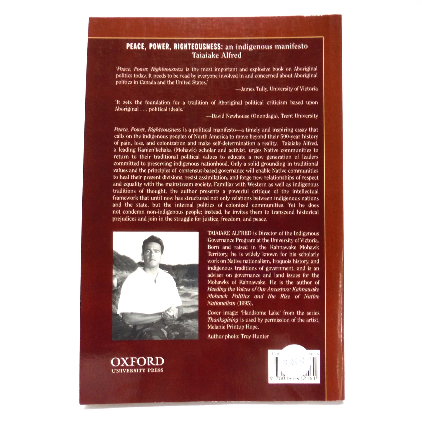 PEACE, POWER, RIGHTEOUSNESS: an Indigenous Manifesto, by Taiaiake Alfred  (1999 1st Ed.)