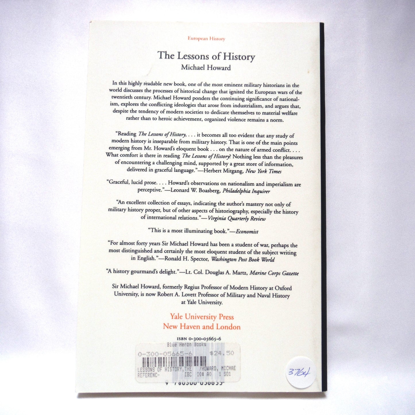 THE LESSONS OF HISTORY, by Michael Howard (1991 1st Ed.)