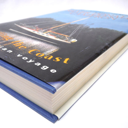 SNIFFING THE COAST, An Acadian Voyage, by Silver Donald Cameron (1993 1st Ed.)