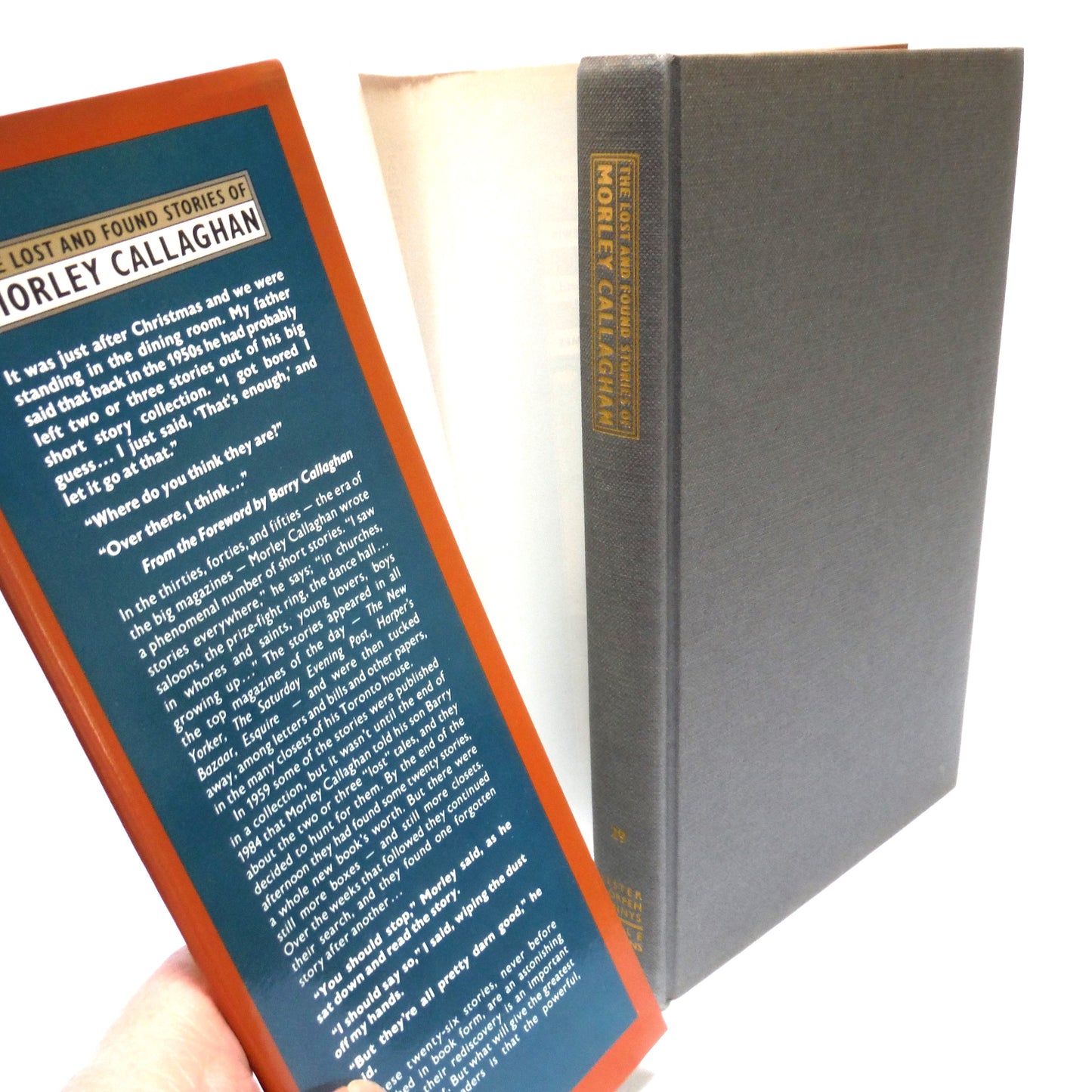 THE LOST AND FOUND STORIES OF MORLEY CALLAGHAN, by Morley Callaghan (1985 1st Ed.)