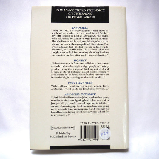 THE PRIVATE VOICE, A Journal of Relections by Peter Gzowski (1988 1st Ed.)