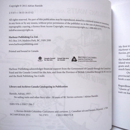 NO SAILING WAITS, and Other Ferry Tales, 30 Years of BC Ferries Cartoons by Adrian Raeside (2000 1st Ed.)