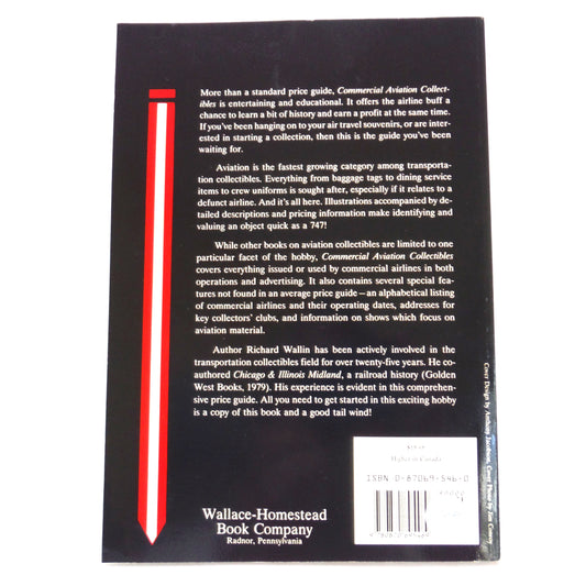 COMMERCIAL AVIATION COLLECTIBLES, An Illustrated Price Guide, by Richard R. Wallin (1990 1st Ed.)