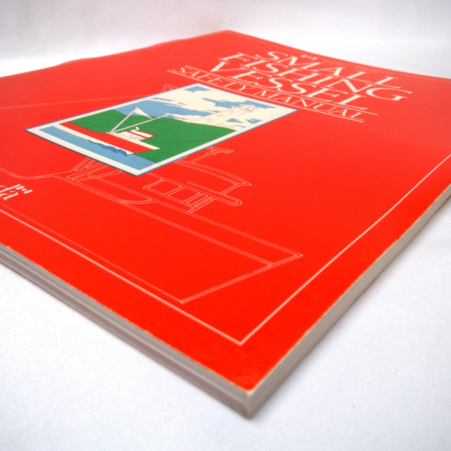 SMALL FISHING VESSEL SAFETY MANUAL, by The Canadian Coast Guard  (1993 1st Ed.)