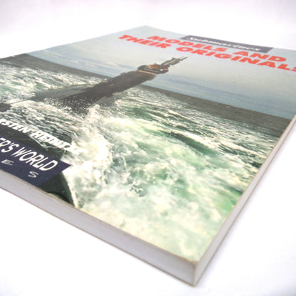 SUBMARINES, MODELS AND THEIR ORIGINALS, The Modeller's World by Carsten Heintze (2005 1st Ed.)