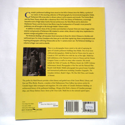 THE PARLIAMENT BUILDINGS, Photography by Malak, Preface by Mark Bourrie (1999 1st Ed.)