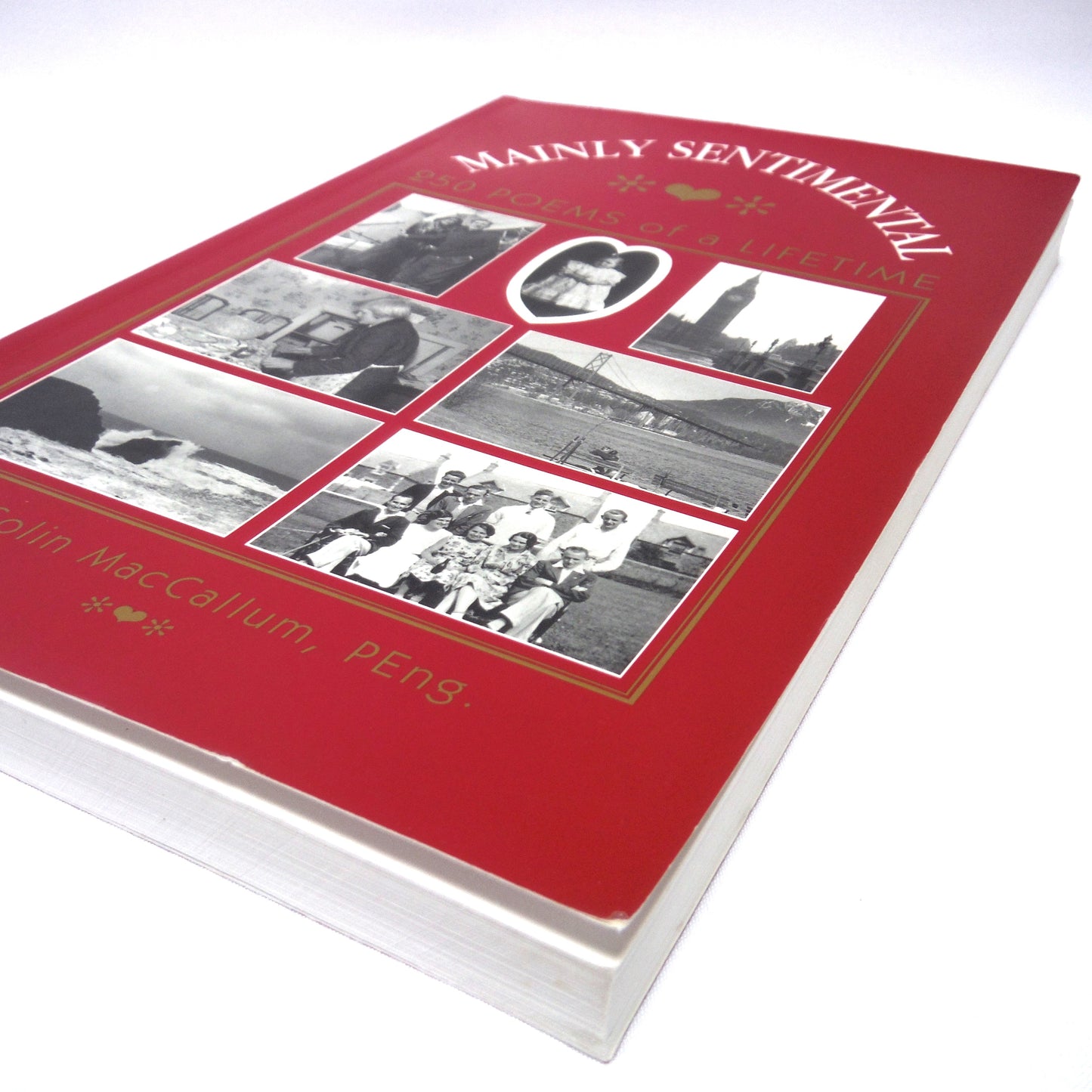MAINLY SENTIMENTAL, 250 Poems of a Lifetime, by Colin MacCallum (1st Ed. SIGNED)