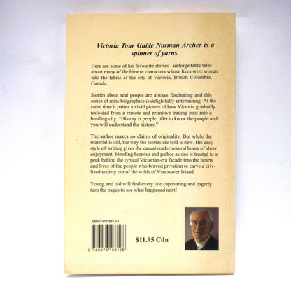 TALES OF OLD VICTORIA, by Norman K. Archer  (1st Ed. SIGNED)
