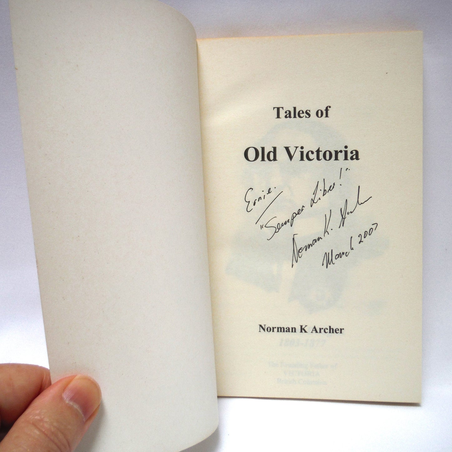 TALES OF OLD VICTORIA, by Norman K. Archer  (1st Ed. SIGNED)