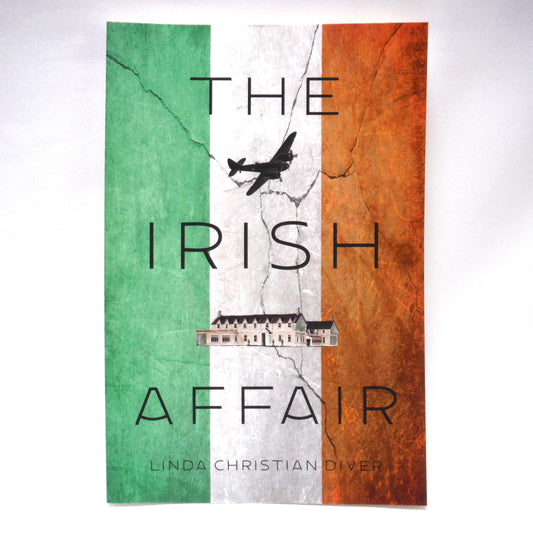 THE IRISH AFFAIR, A Thriller Novel by Linda Christian Diver (1st Ed. SIGNED)