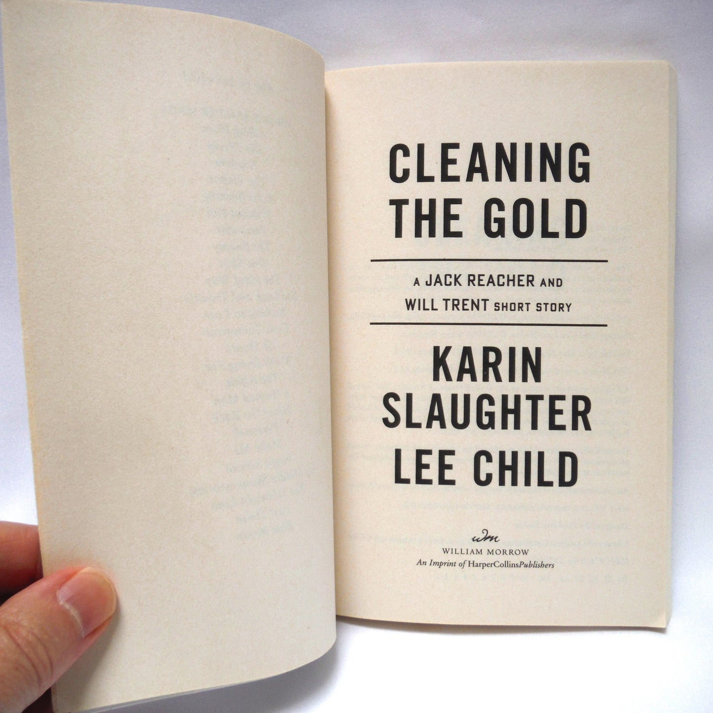CLEANING THE GOLD, A Jack Reacher and Will Trent Short Story, by Karin Slaughter and Lee Child (2020 1st Ed.)