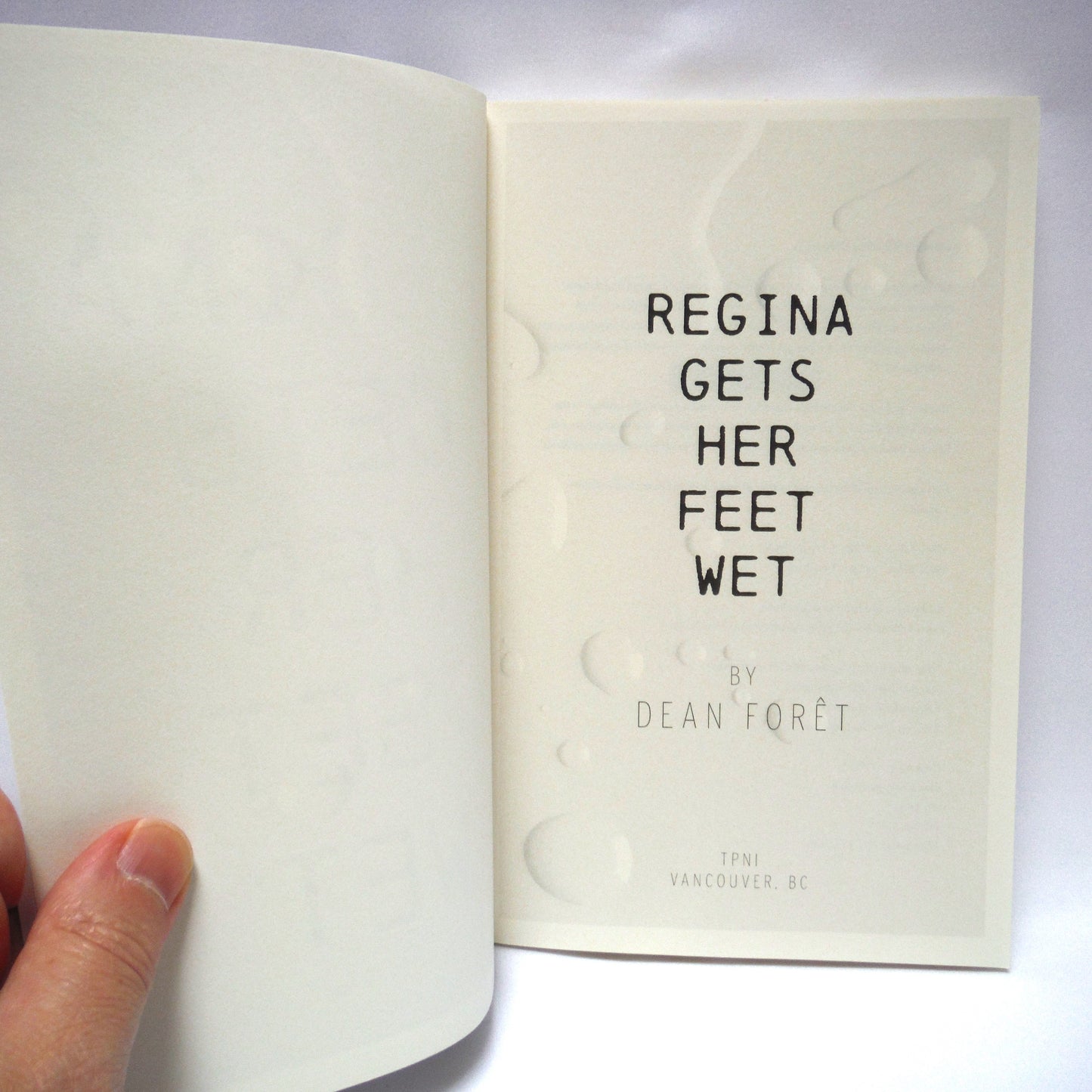 REGINA GETS HER FEET WET, A Regina Colwell Mystery [Book #1] by Dean Forêt (2020 1st Ed.)