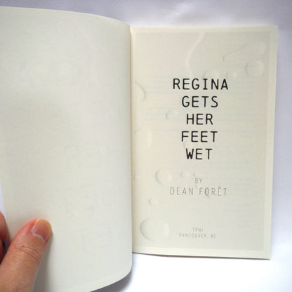 REGINA GETS HER FEET WET, A Regina Colwell Mystery [Book #1] by Dean Forêt (2020 1st Ed.)