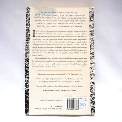 NOSTRADAMUS, How An Obscure Renaissance Astrologer Became The Modern Prophet of Doom, by Stephane Gerson (2012 1st Ed.)