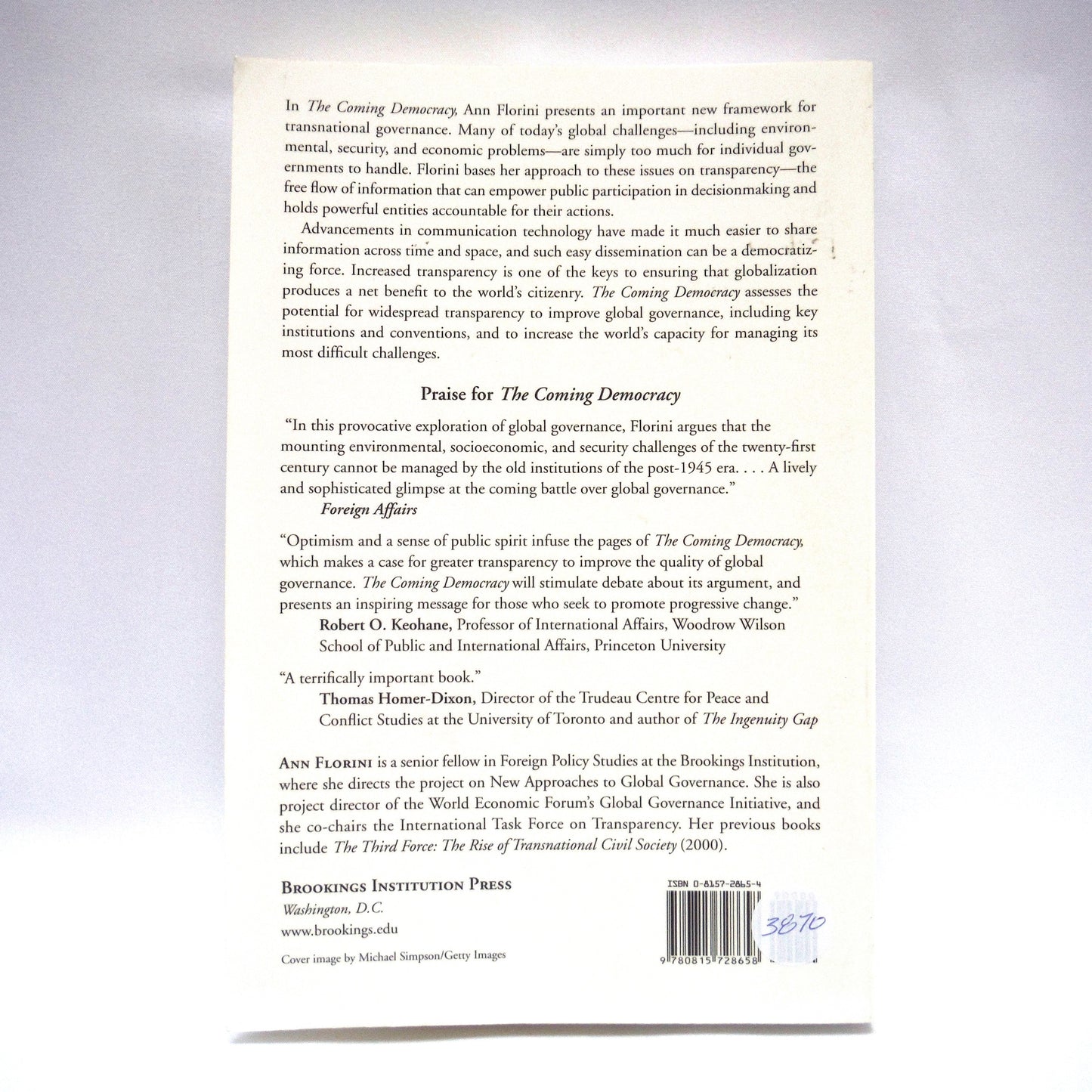 THE COMING DEMOCRACY, New Rules For Running a New World, by Ann Florini (2005 1st Ed.)