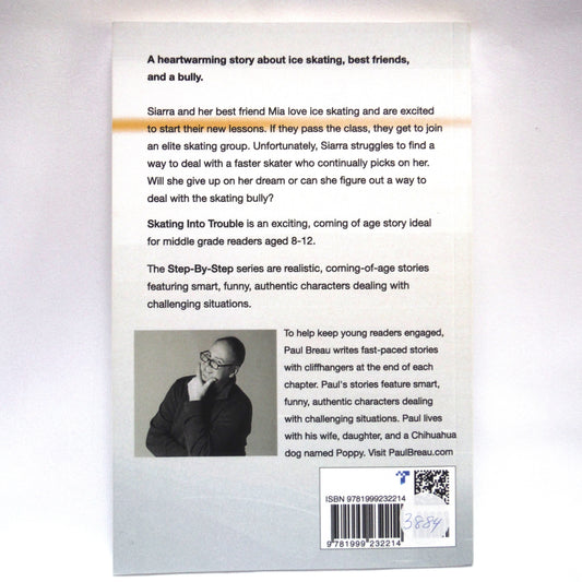 SIARRA JONES SKATING INTO TROUBLE: A Young Reader Story by Paul Breau (2019 1st Ed.)