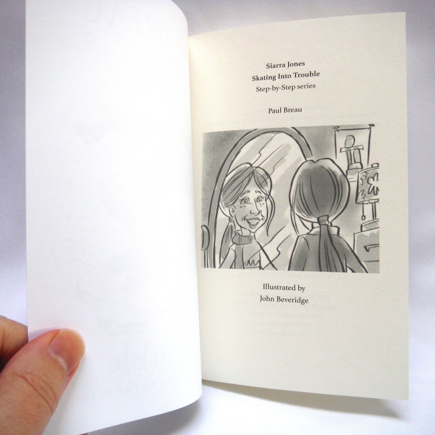 SIARRA JONES SKATING INTO TROUBLE: A Young Reader Story by Paul Breau (2019 1st Ed.)