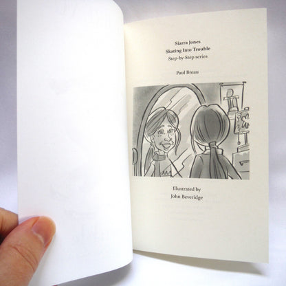 SIARRA JONES SKATING INTO TROUBLE: A Young Reader Story by Paul Breau (2019 1st Ed.)