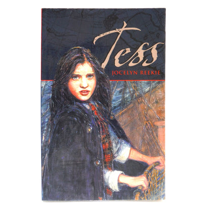 TESS, A Young Readers Adventure Novel by Jocelyn Reekie (1st Ed. SIGNED)