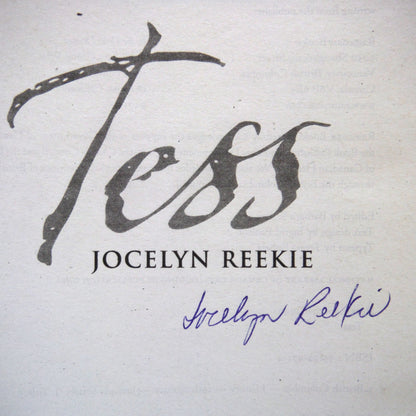 TESS, A Young Readers Adventure Novel by Jocelyn Reekie (1st Ed. SIGNED)