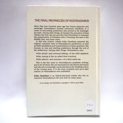 THE FINAL PROPHECIES OF NOSTRADAMUS, by Erika Cheetham (1989 1st Ed.)