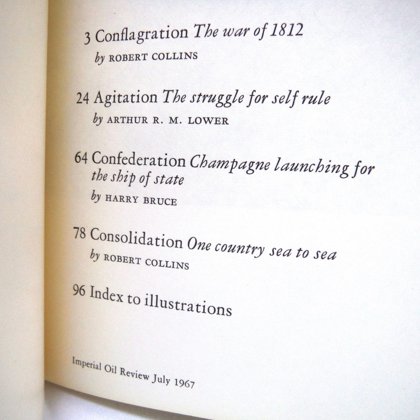 THE FORMATIVE YEARS CANADA 1812-1871: The Imperial Oil Review, Volume 51, No. 2, Edited by James Knight (1967 1st Ed.)