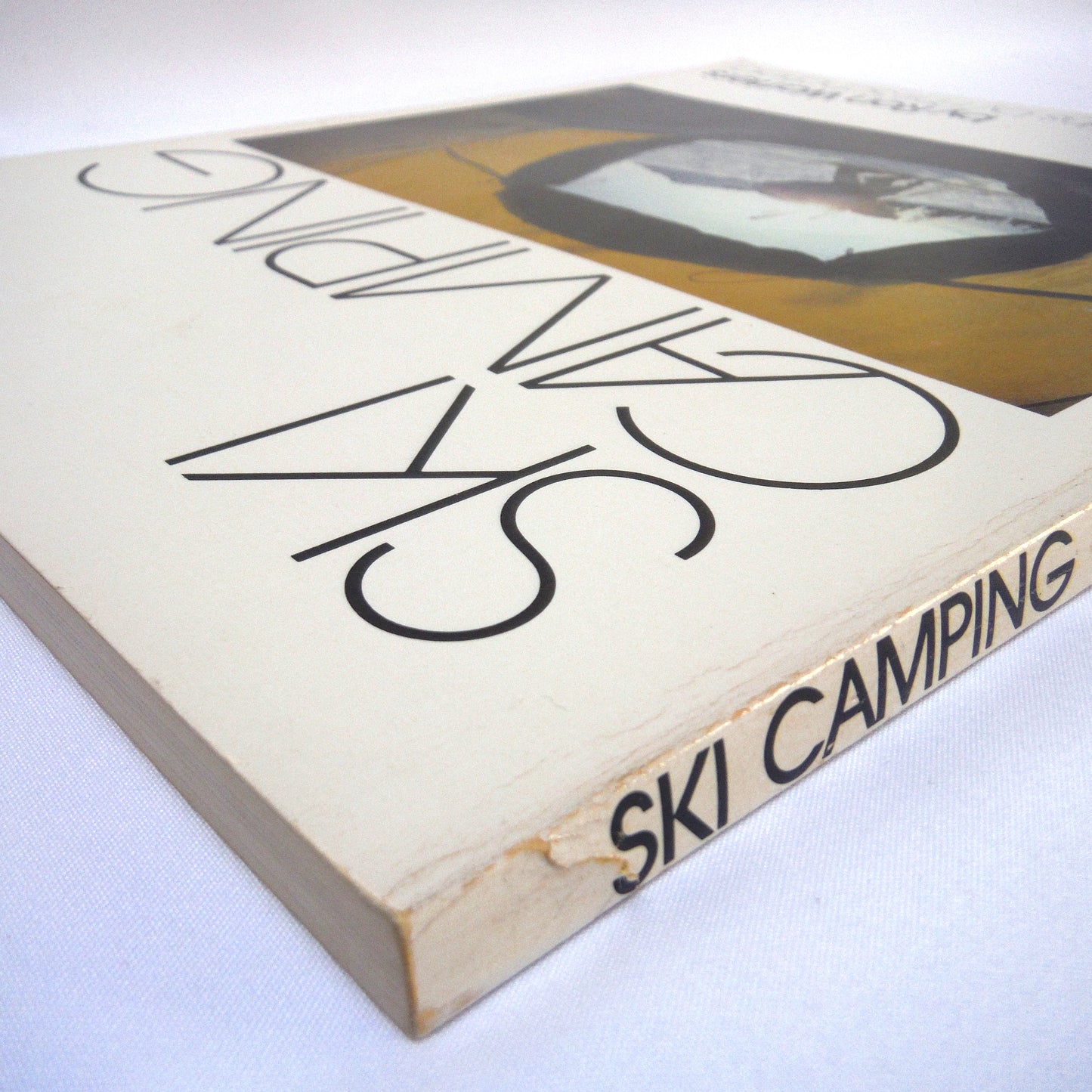 SKI CAMPING, by Ron Watters, Photographs by Phil Schofield (1979 1st Ed.)
