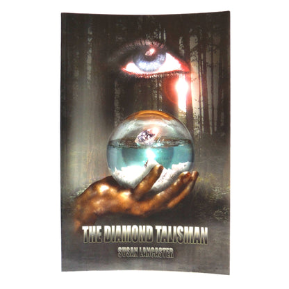 THE DIAMOND TALISMAN, A Youth Novel by Susan Lancaster (1st Ed. SIGNED)
