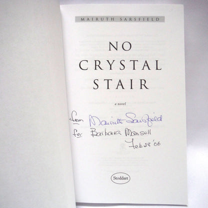 NO CRYSTAL STAIR, A Novel by Mairuth Sarsfield (1st Ed. SIGNED)