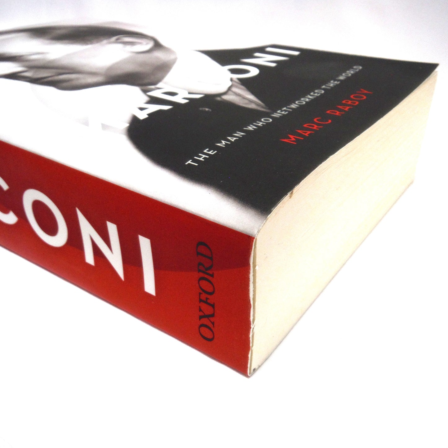 MARCONI, The Man Who Networked The World, by Marc Raboy (1st Ed. SIGNED)