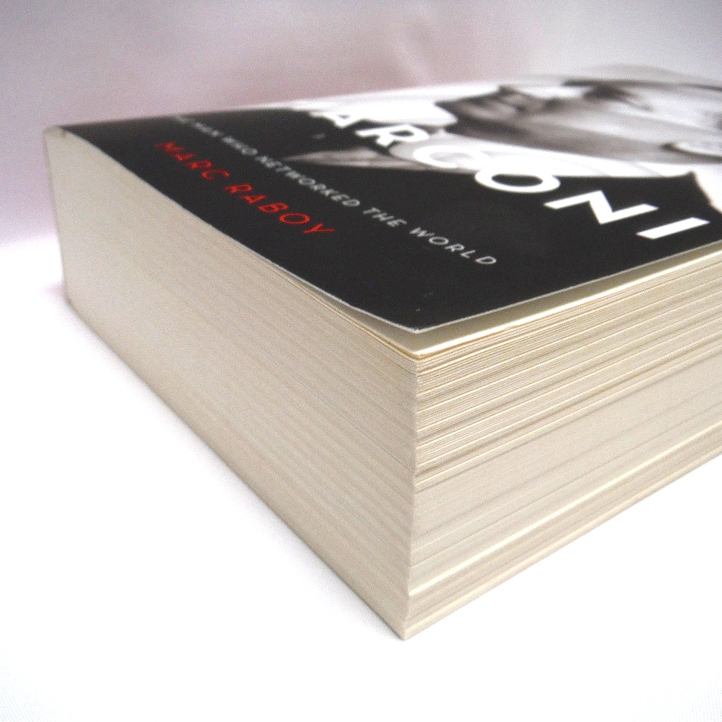 MARCONI, The Man Who Networked The World, by Marc Raboy (1st Ed. SIGNED)