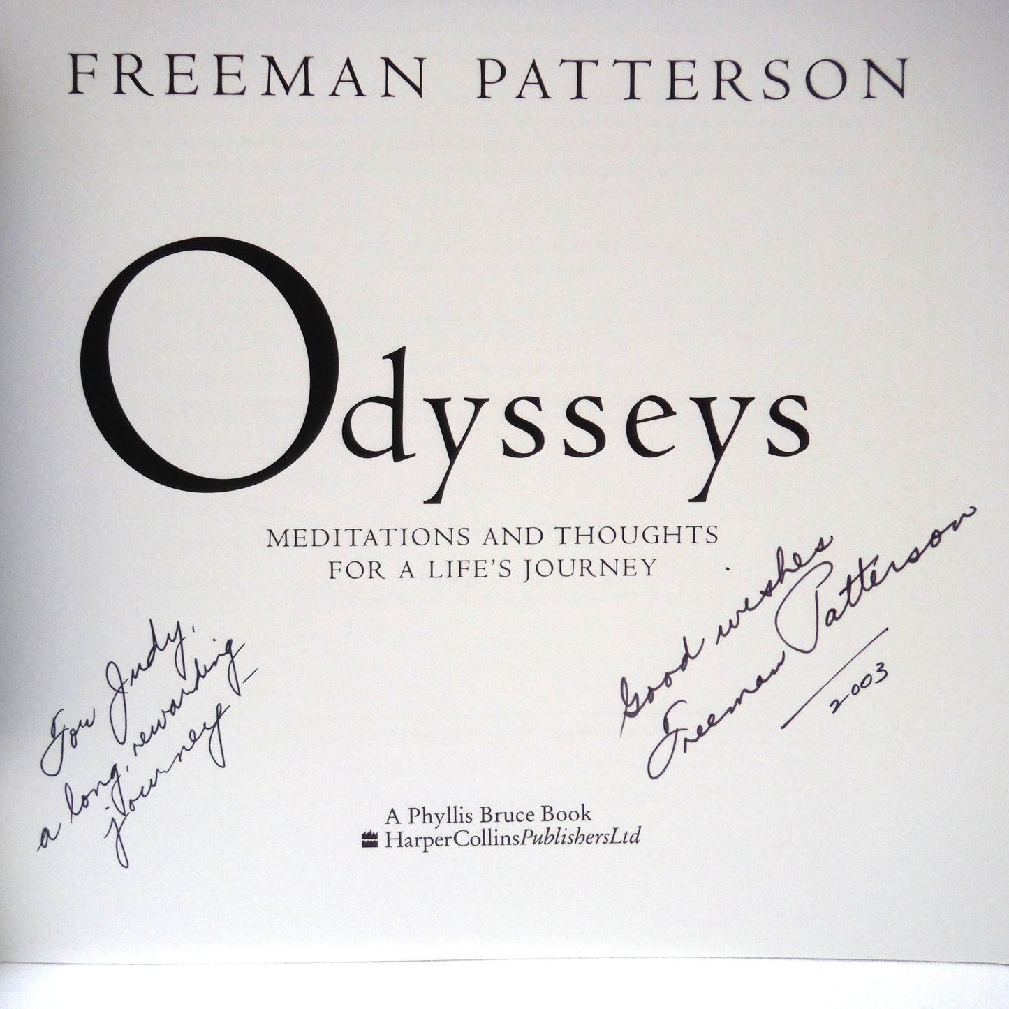 ODYSSEYS, Meditations and Thoughts for a Life's Journey, by Freeman Patterson (1st Ed. SIGNED)