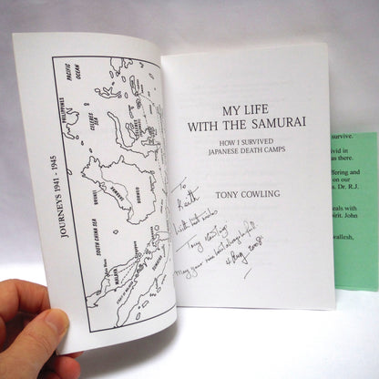 MY LIFE WITH THE SAMURAI, How I Survived Japanese Death Camps, by Anthony Cowling (1st Ed. SIGNED)