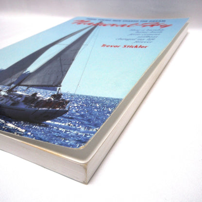 NATURAL-HY, How a humble home-built ferro-cement sailboat changed my life forever, by Trevor Stickler (1st Ed. SIGNED)