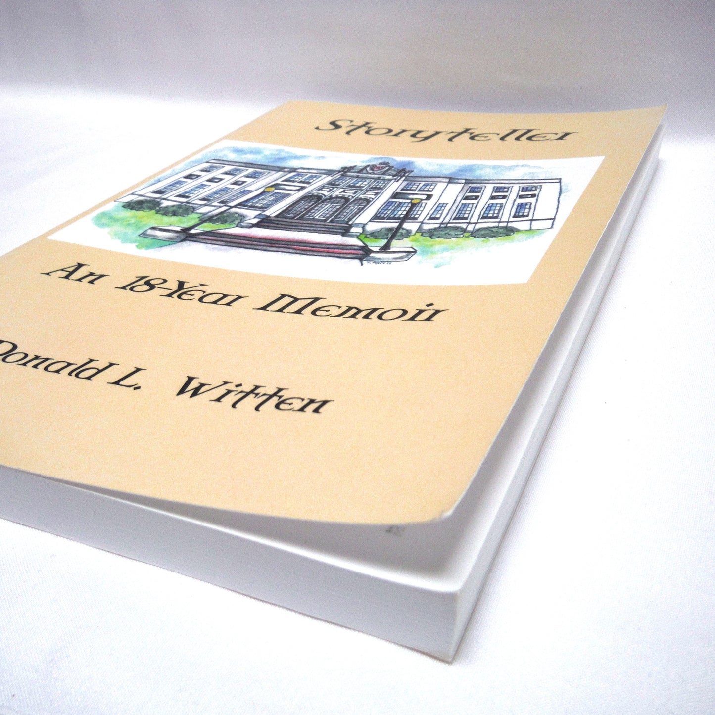 STORYTELLER, An 18-Year Memoir, by Donald L. Witten (1st Ed. SIGNED)