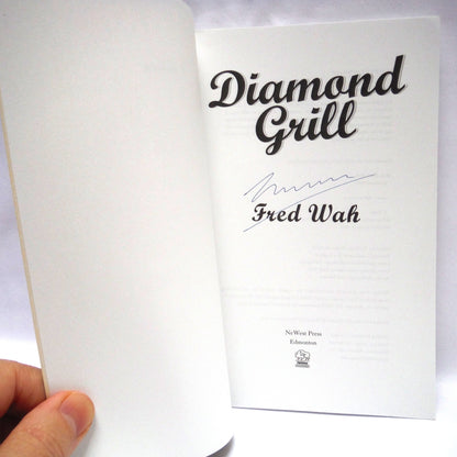 DIAMOND GRILL, A Collection of Stories by Fred Wah (1st Ed. SIGNED)