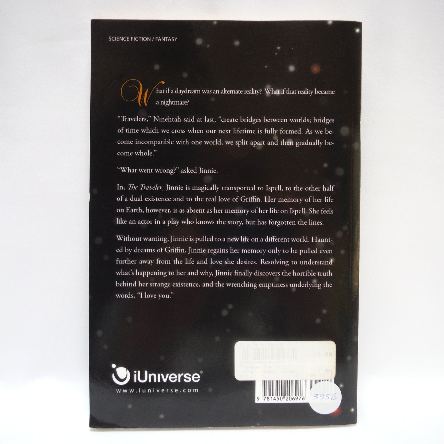 THE TRAVELER, A Young Adult Novel by Jenna Lindsey (2010 1st Ed.)