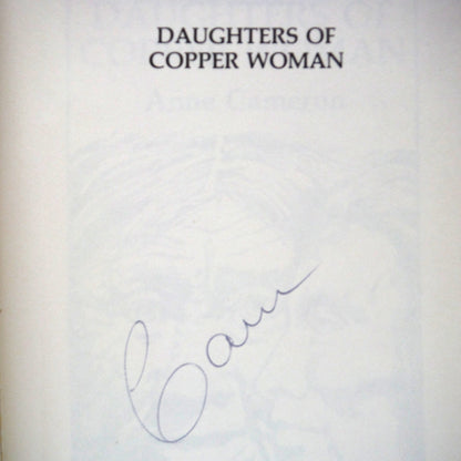 DAUGHTERS OF COPPER WOMAN, Stories by Anne Cameron (1st Ed. SIGNED)