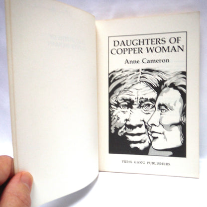 DAUGHTERS OF COPPER WOMAN, Stories by Anne Cameron (1st Ed. SIGNED)