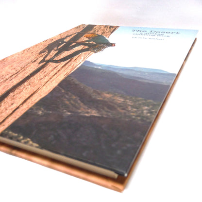 THE DESERT, A Dirtbag Climbing Book, by Luke Mehall (1st Ed. SIGNED)