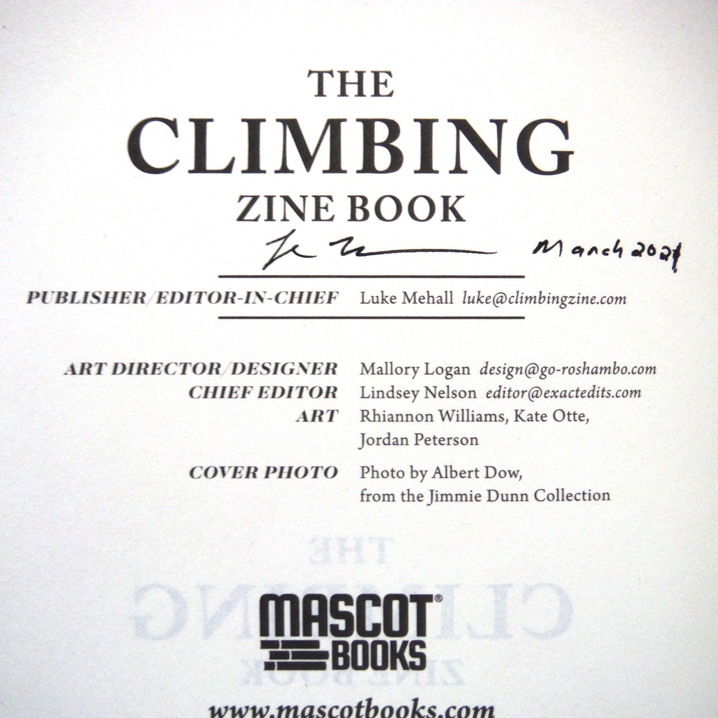 THE CLIMBING ZINE BOOK, Favourite Essays From Volumes 1-11, by Luke Mehall (1st Ed. SIGNED)