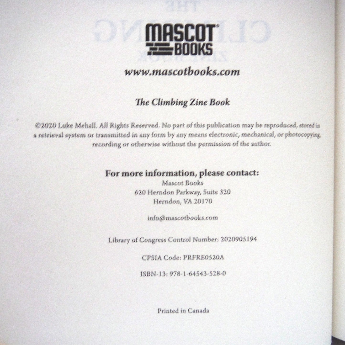 THE CLIMBING ZINE BOOK, Favourite Essays From Volumes 1-11, by Luke Mehall (1st Ed. SIGNED)
