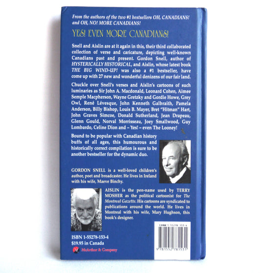 YES! EVEN MORE CANADIANS, Hysterically Historical Rhymes by Gordon Snell & AISLIN (1st Ed. SIGNED)