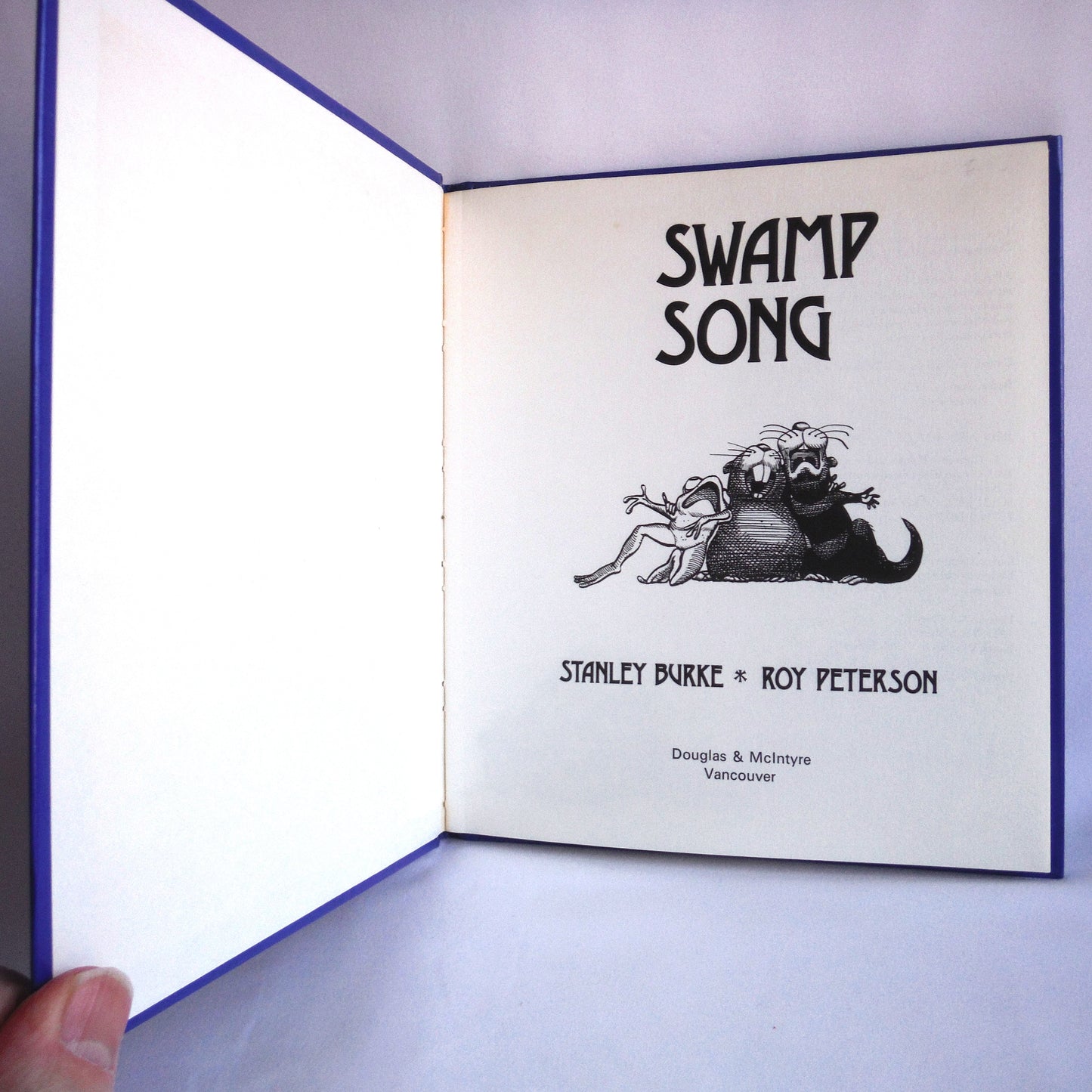 SWAMP SONG, Political Humour by Stanley Burke, Illustrations by Roy Peterson (1978 1st Ed.)
