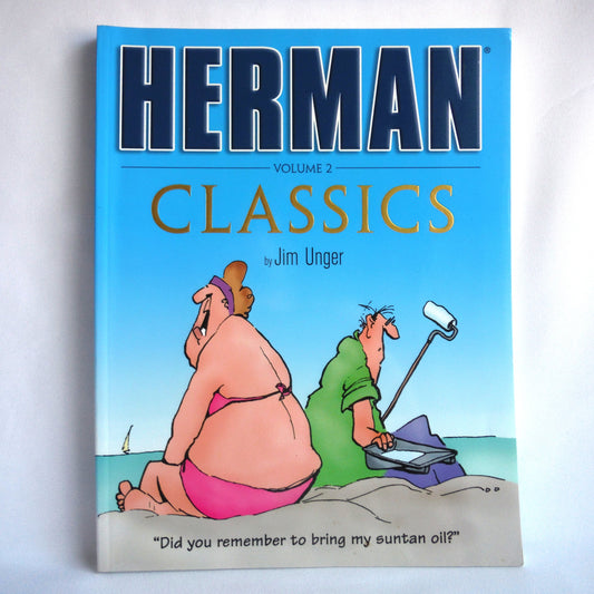 HERMAN, THE CLASSICS VOLUME 2, A Cartoon Collection by Jim Unger (2004 1st Ed.)