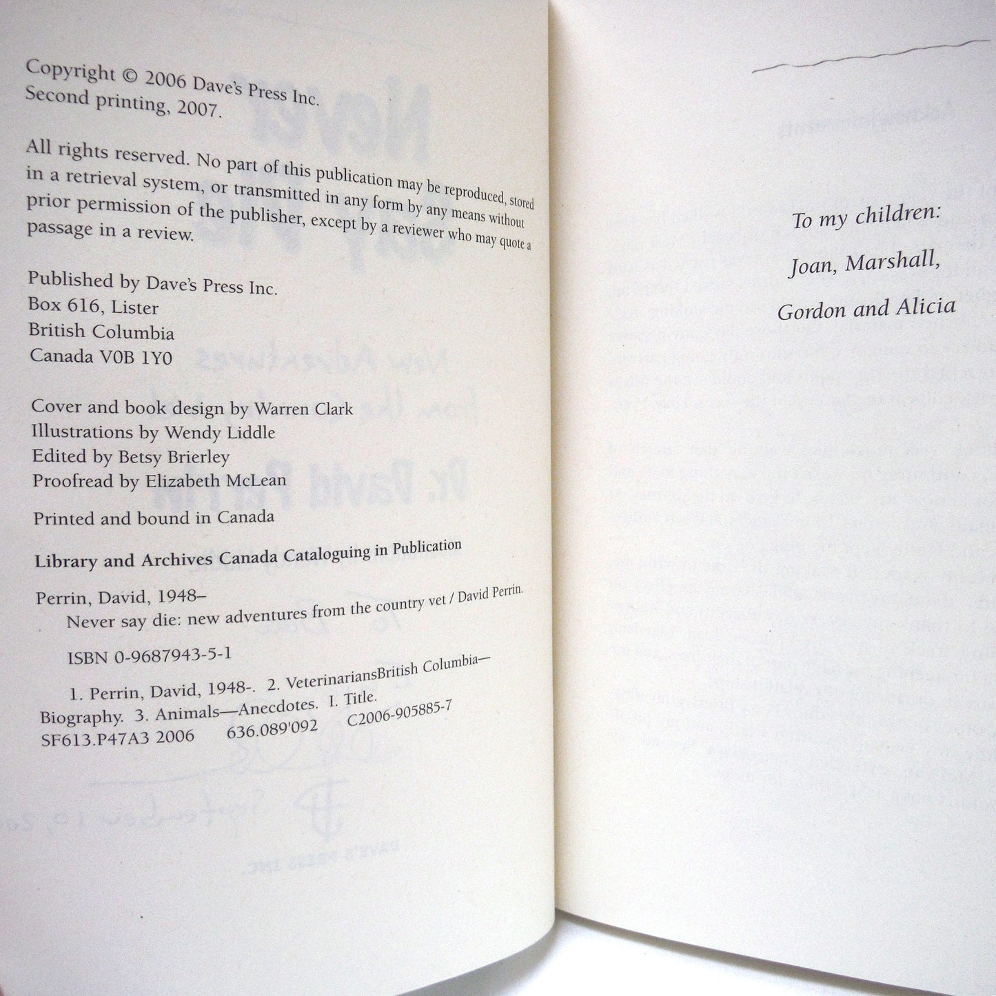 NEVER SAY DIE, New Adventures from the Country Vet, by Dr. David Perrin (1st Ed. SIGNED)