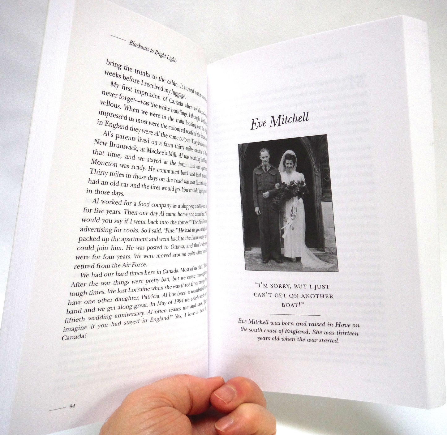 BLACKOUTS TO BRIGHT LIGHTS, Canadian War Bride Stories, Edited by Barbara Ladouceur and Phyllis Spence (1st Ed. SIGNED)