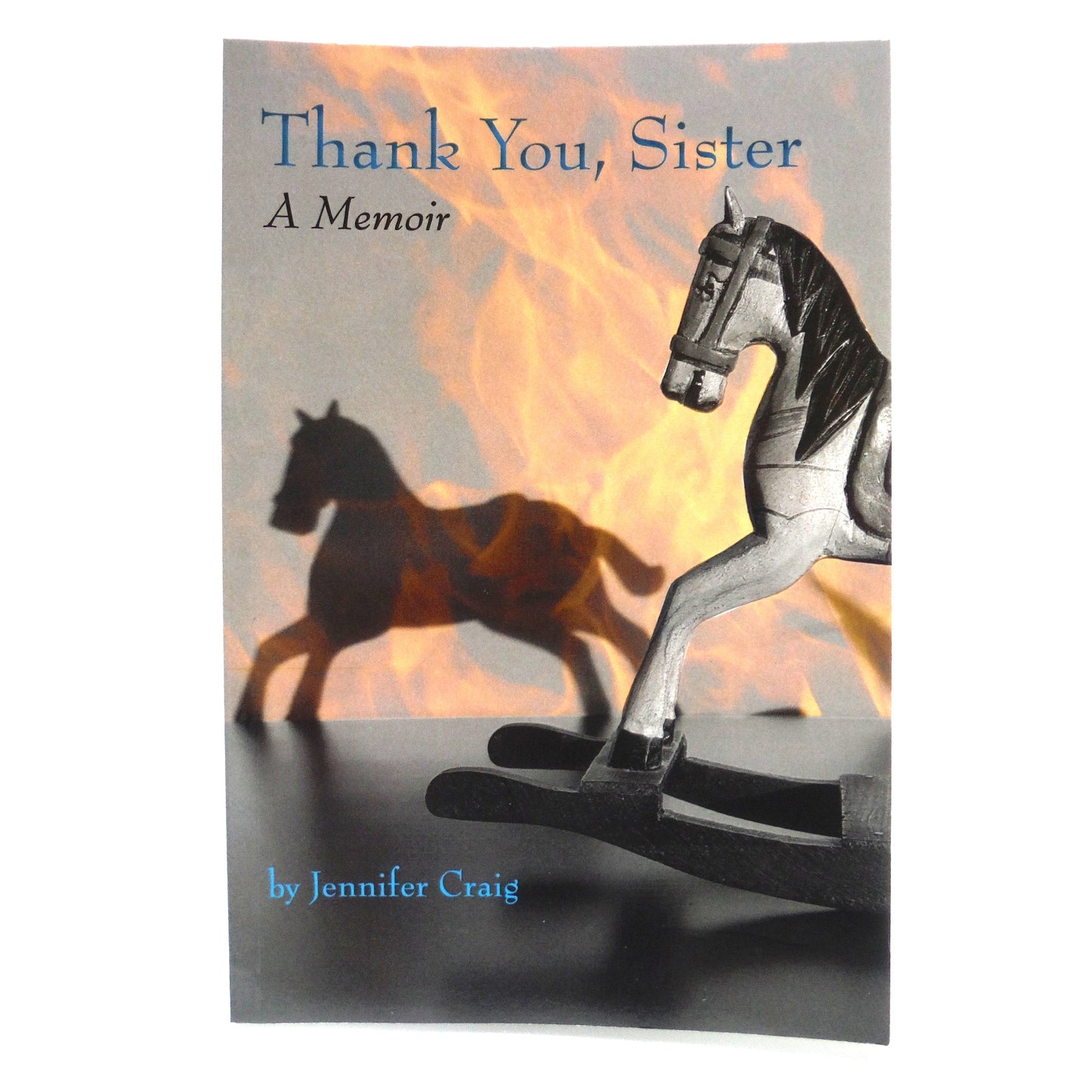 THANK YOU SISTER, A Memoir by Jennifer Craig (1st Ed. SIGNED)